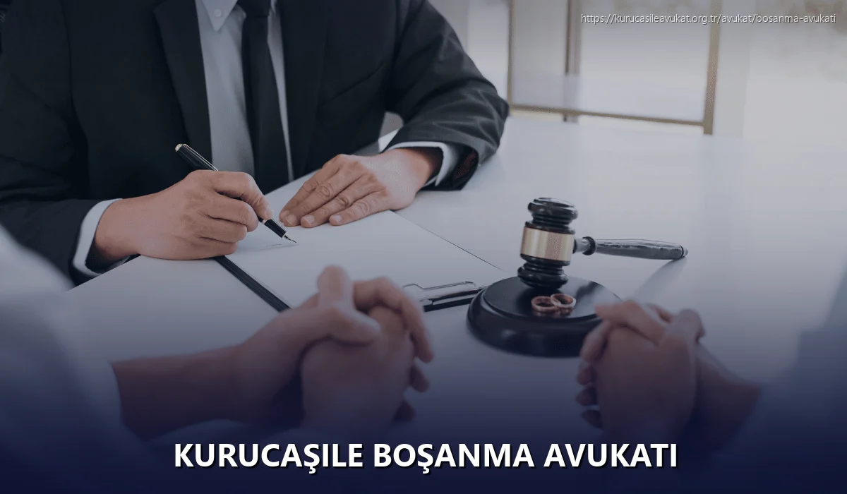 Kurucaşile Boşanma Avukatı