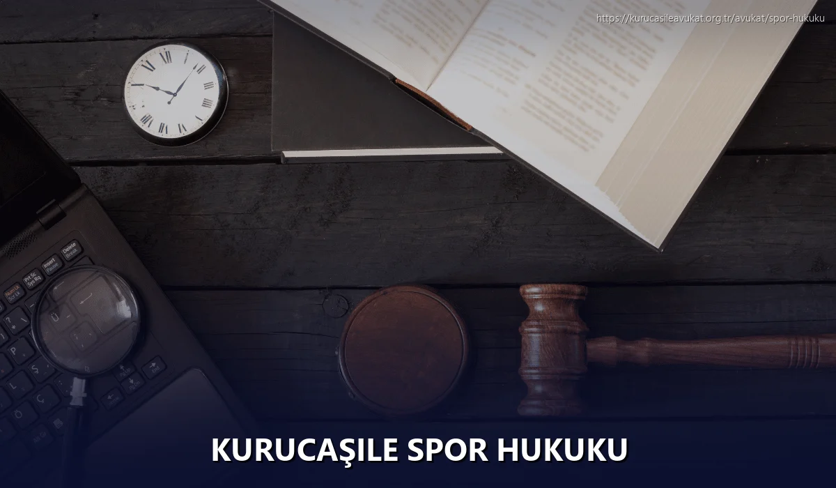 Kurucaşile Spor Hukuku