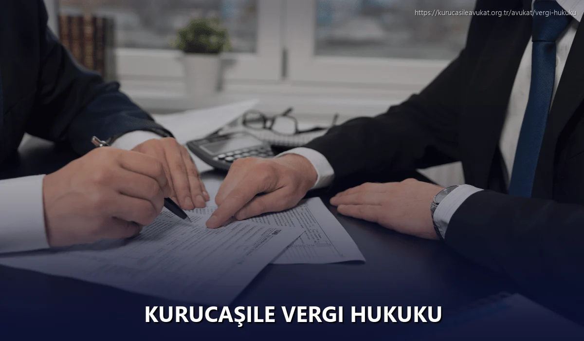 Kurucaşile Vergi Hukuku